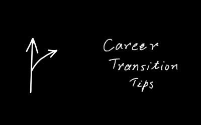 Are You Making Career Transition Easier or Harder?